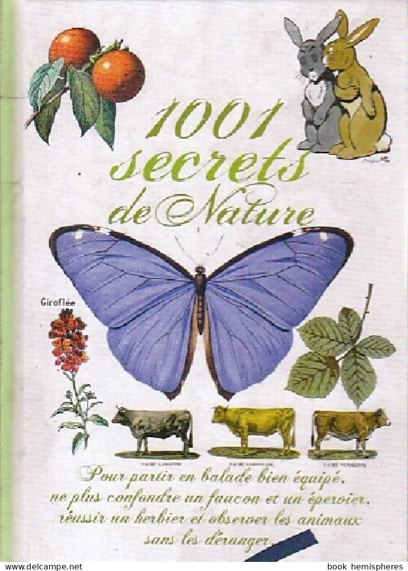 1001 Secrets De Nature (2011) De Guilhem Lesaffre - Animaux