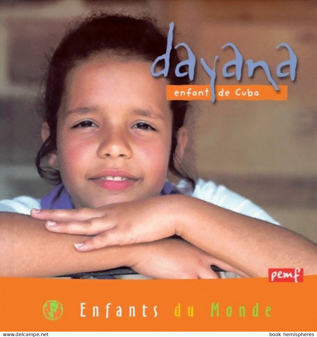 Dayana, Enfant De Cuba (2001) De Collectif - Reizen