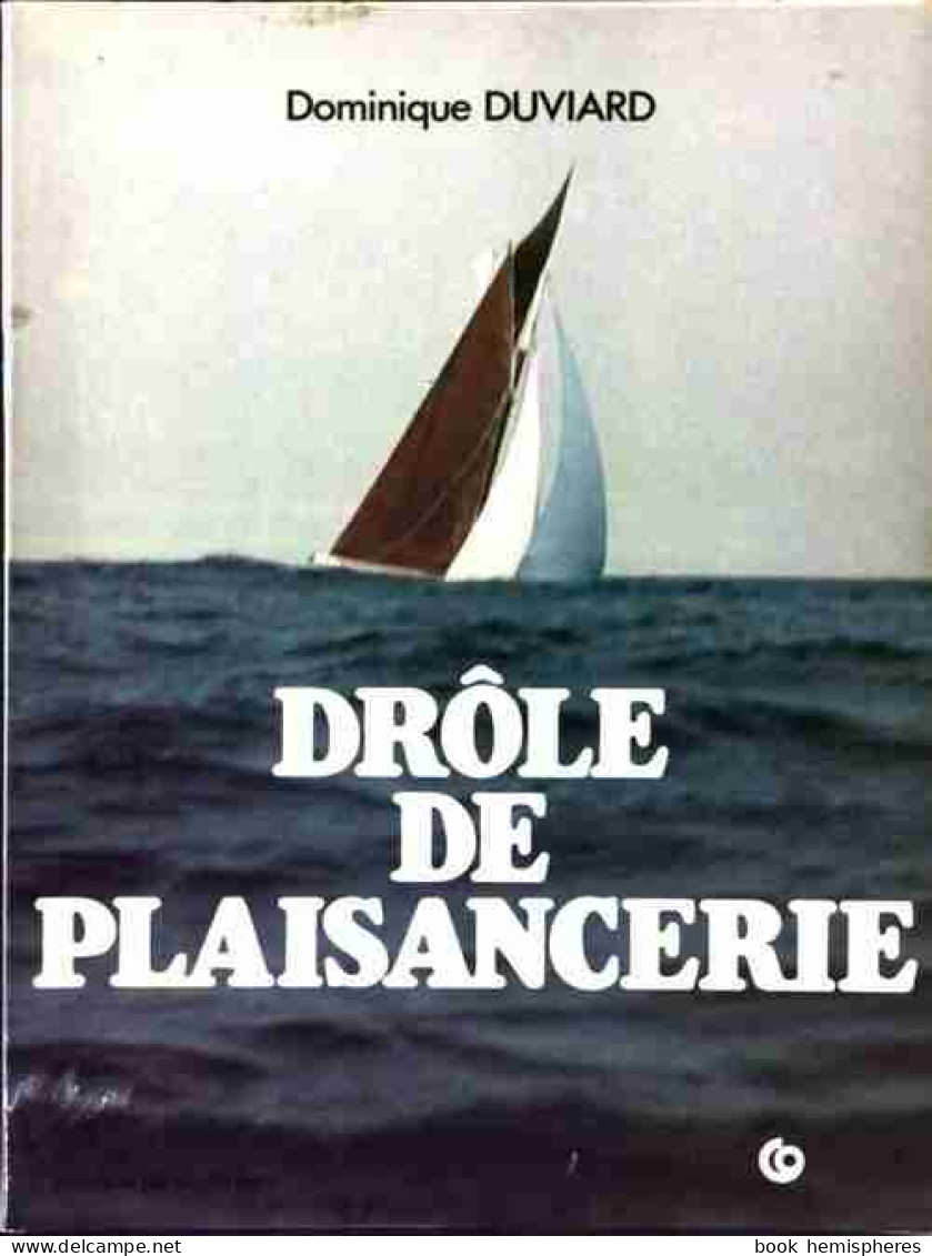 Drôle De Plaisancerie ! (1983) De Dominique Duviard - Sport