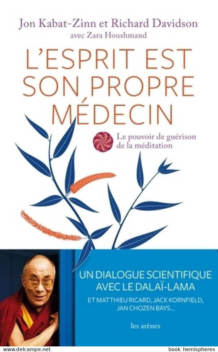 L'esprit Est Son Propre Médecin (2014) De Jon Kabat-Zinn - Santé