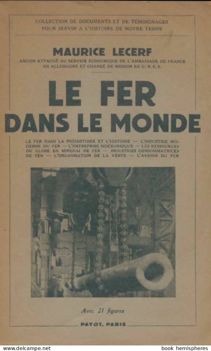 Le Fer Dans Le Monde (1942) De Maurice Lecerf - Wissenschaft