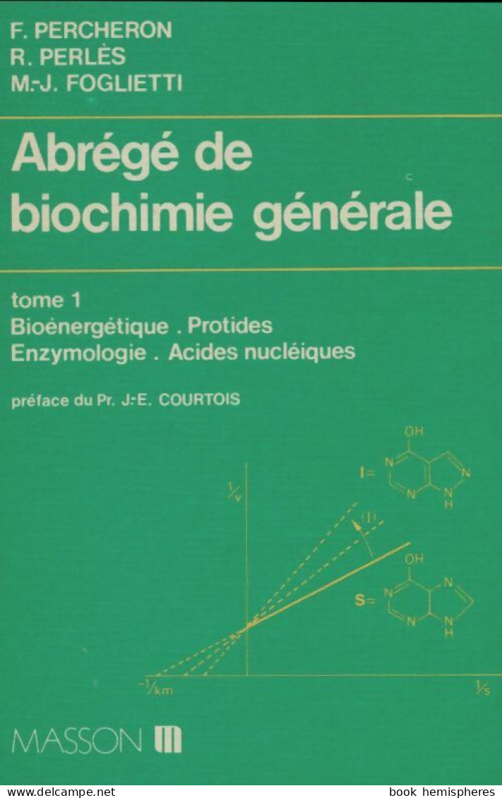 Abrégé De Biochimie Générale Tome I (1980) De Collectif - Wetenschap