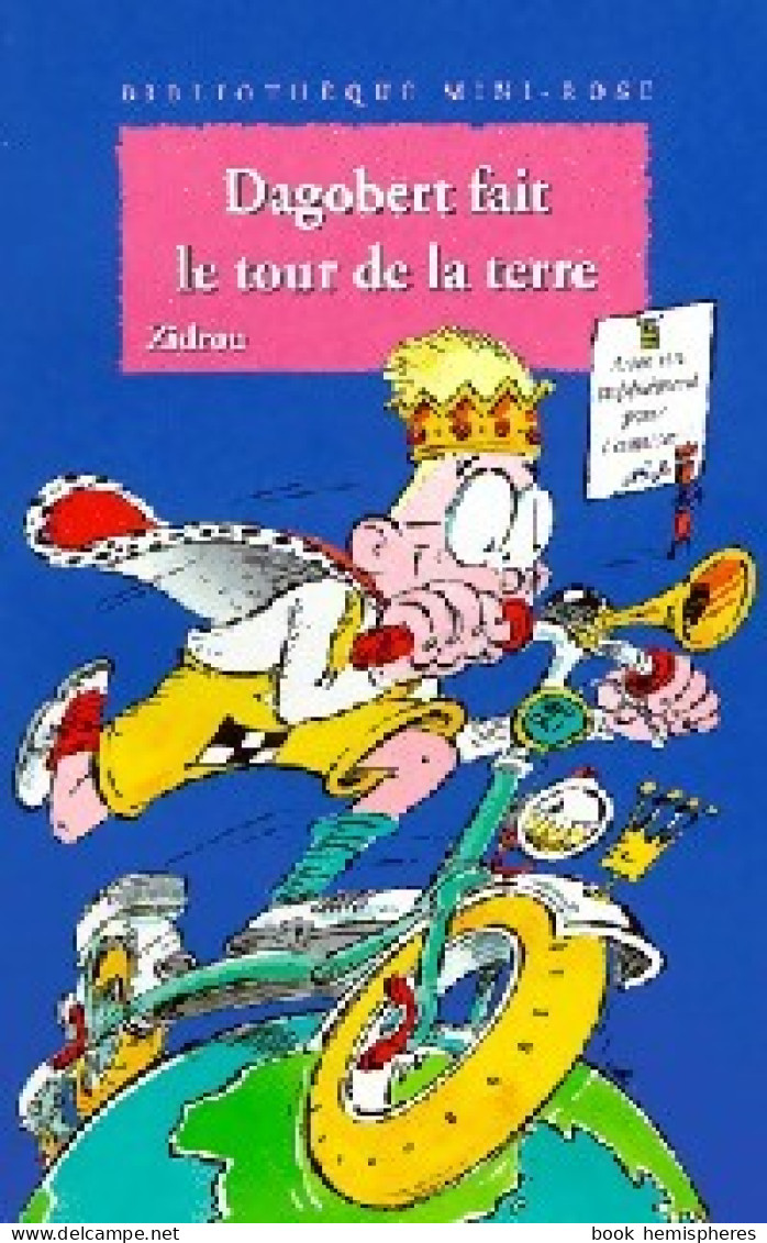 Dagobert Fait Le Tour De La Terre (1998) De Zidrou - Sonstige & Ohne Zuordnung