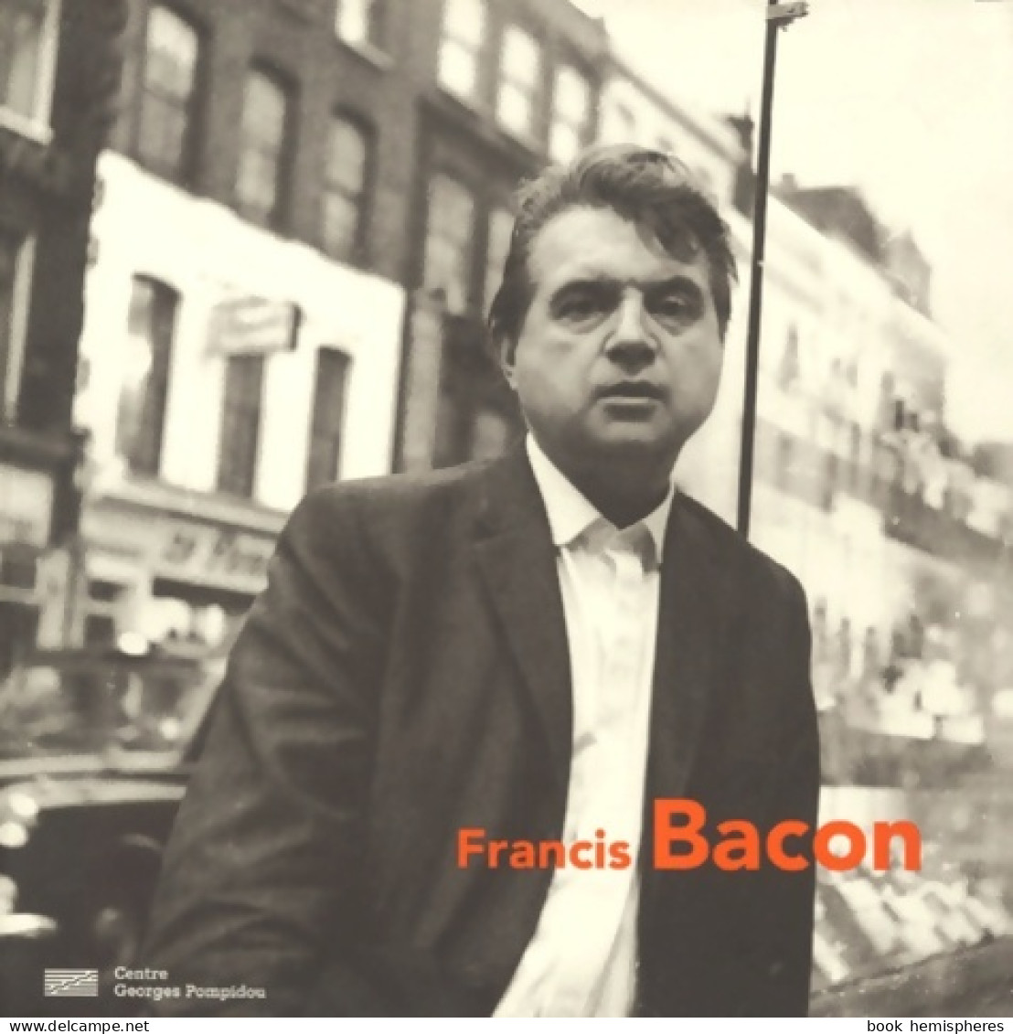 Francis Bacon : Exposition Paris Centre Georges Pompidou (1996) De Collectif - Kunst