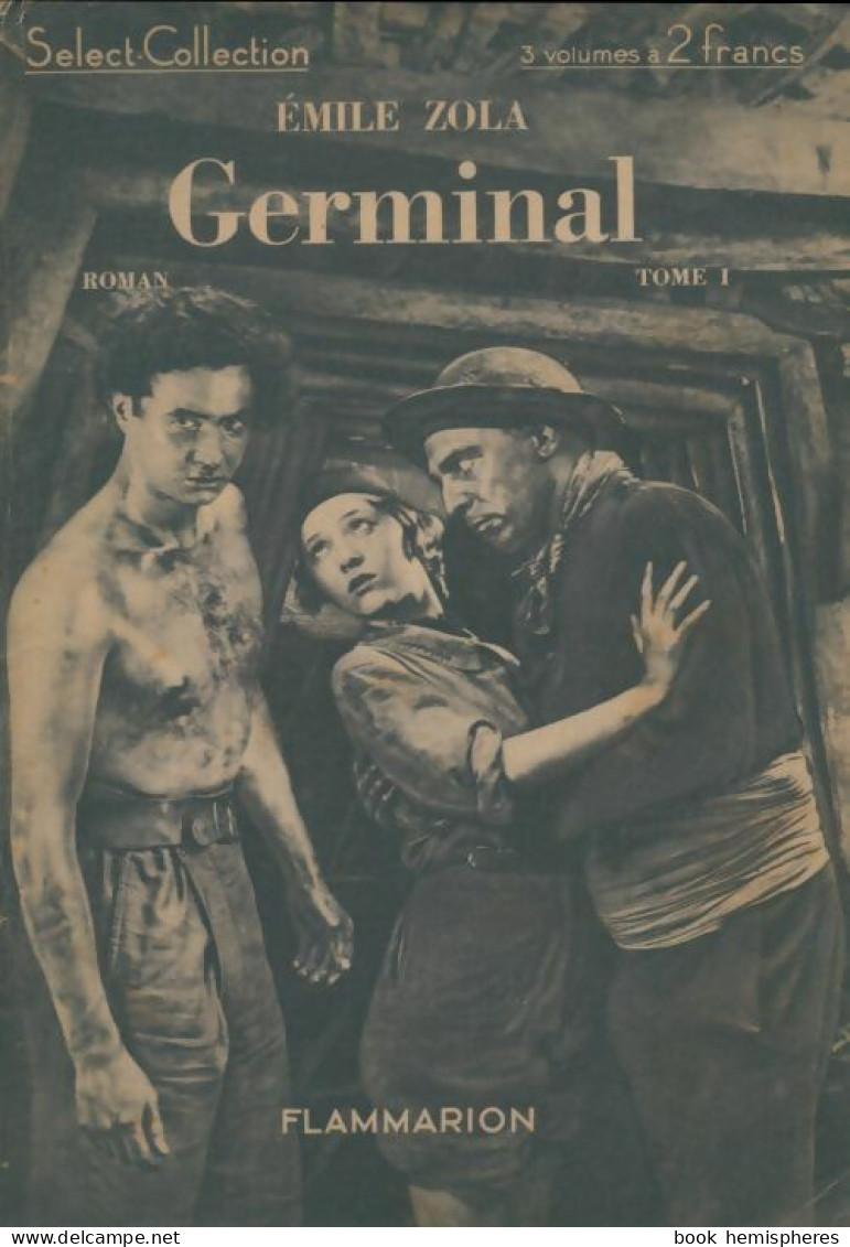 Germinal Tome I (1935) De Emile Zola - Classic Authors