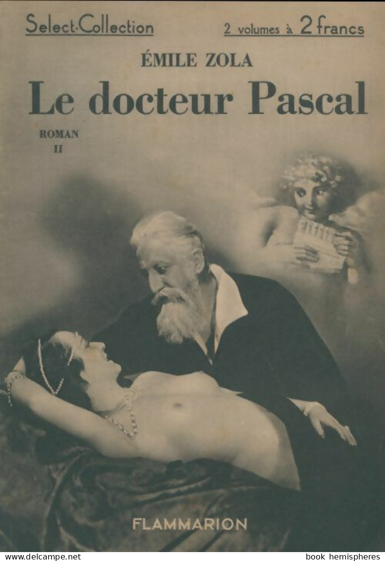 Le Docteur Pascal Tome II (1934) De Emile Zola - Klassische Autoren
