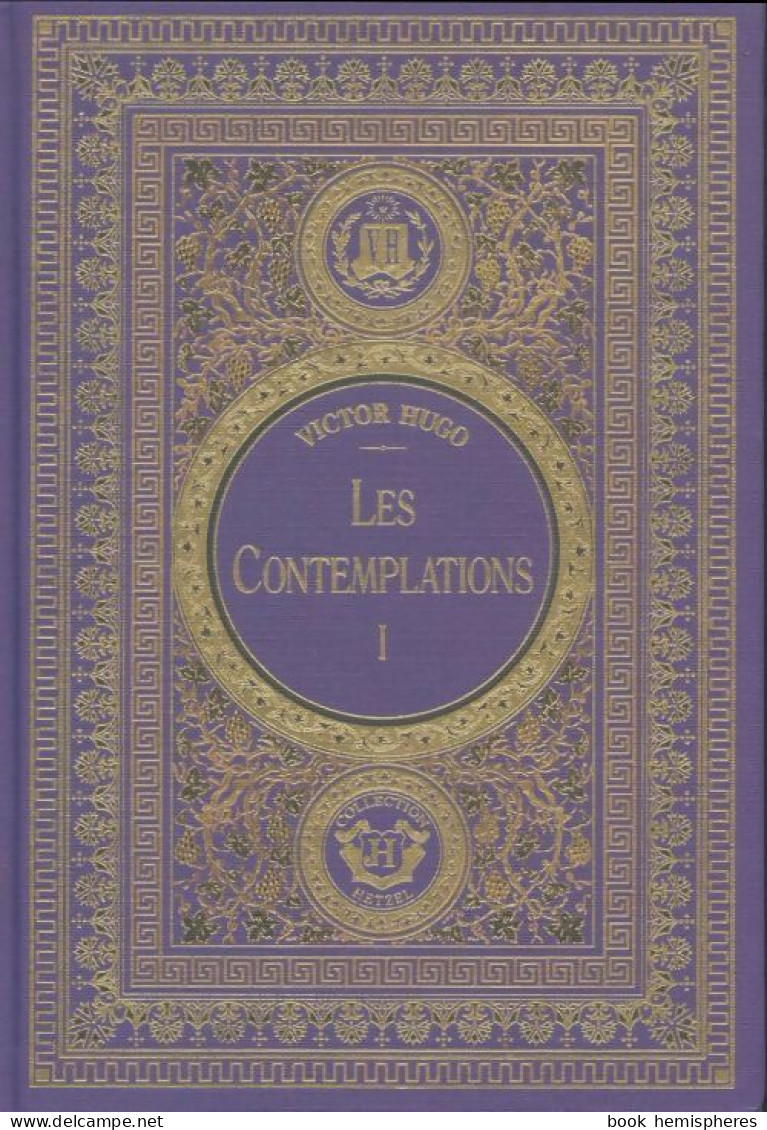 Les Contemplations Tome I (2020) De Victor Hugo - Auteurs Classiques