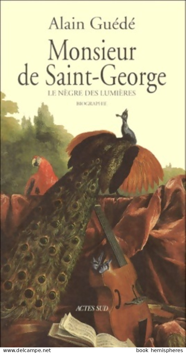 Monsieur De Saint-Georges Le Nègre Des Lumières (1999) De Alain Guédé - Musica