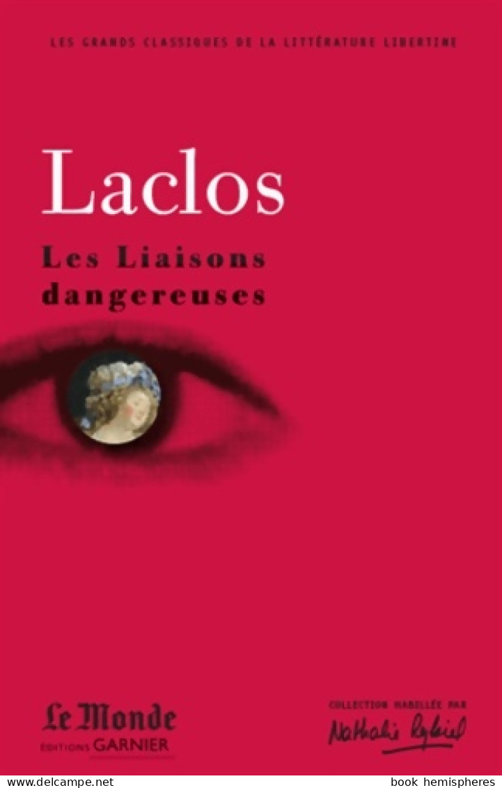 Les Liaisons Dangereuses (2011) De Laclos - Auteurs Classiques