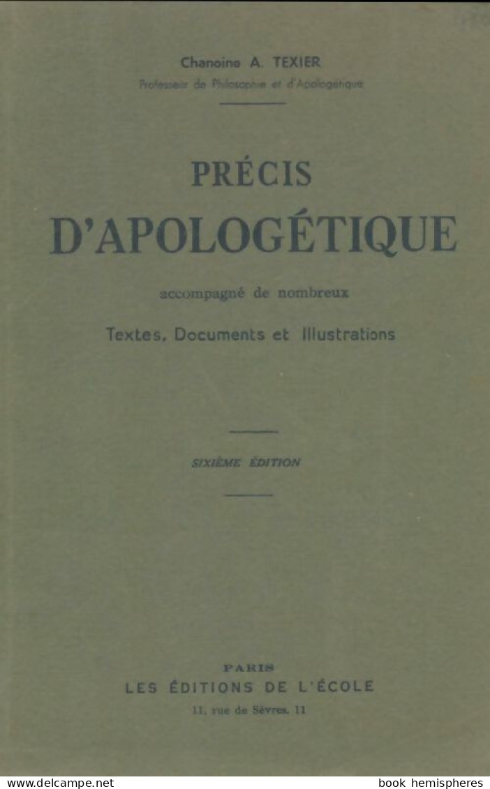 Précis D'apologétique (1952) De A Texier - Religione