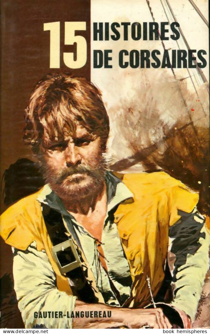 15 Histoires De Corsaires (1975) De Collectif - Natualeza