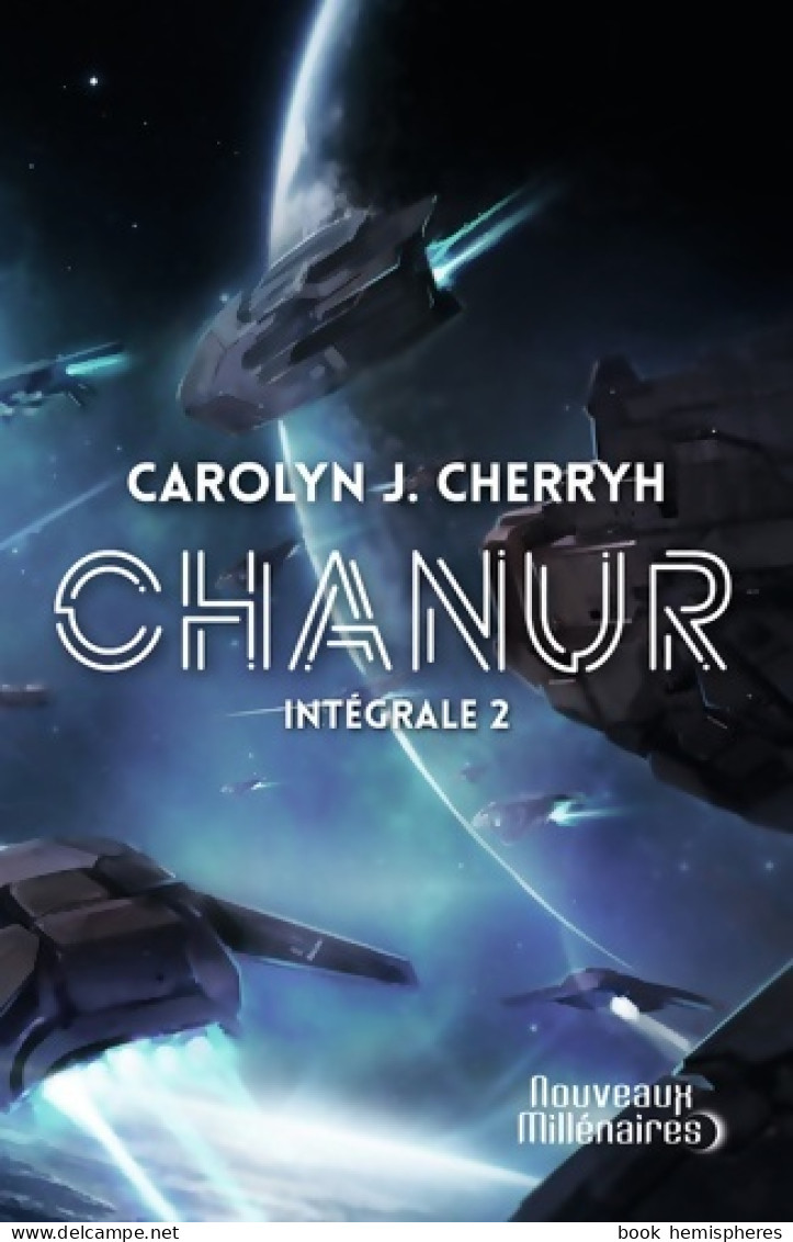 Chanur : Intégrale 2 (2019) De Carolyn J. Cherryh - Other & Unclassified