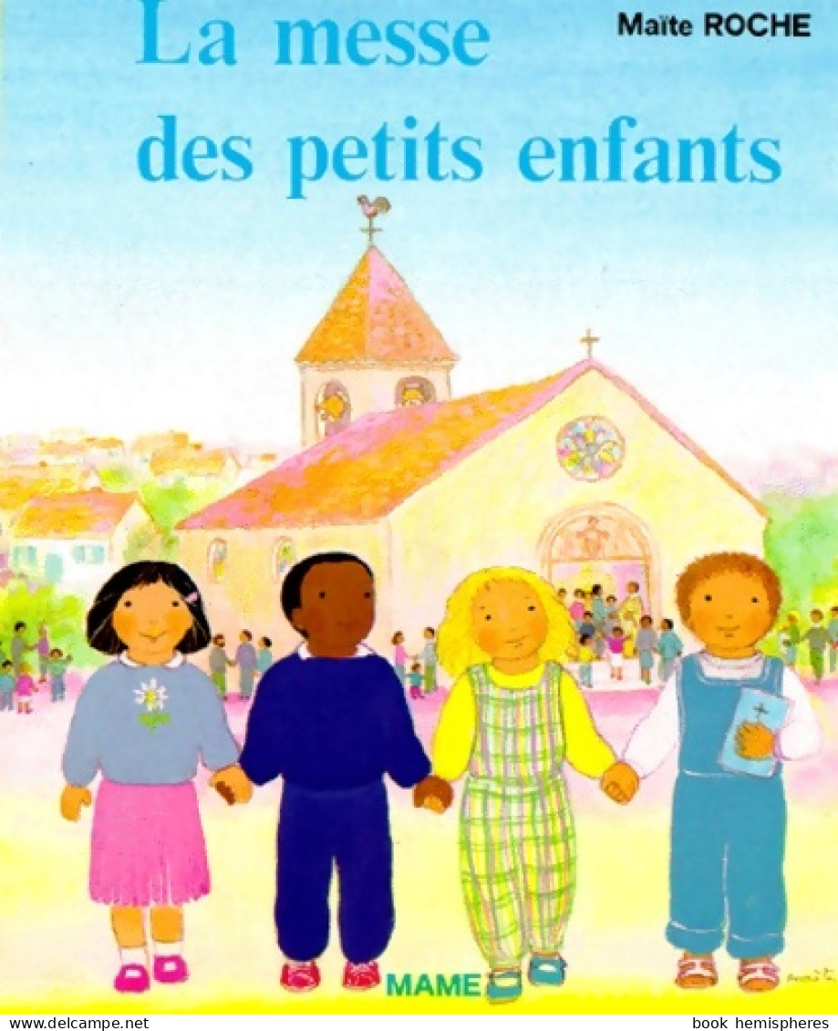 La Messe Des Petits Enfants (1986) De Maïte Roche - Religion