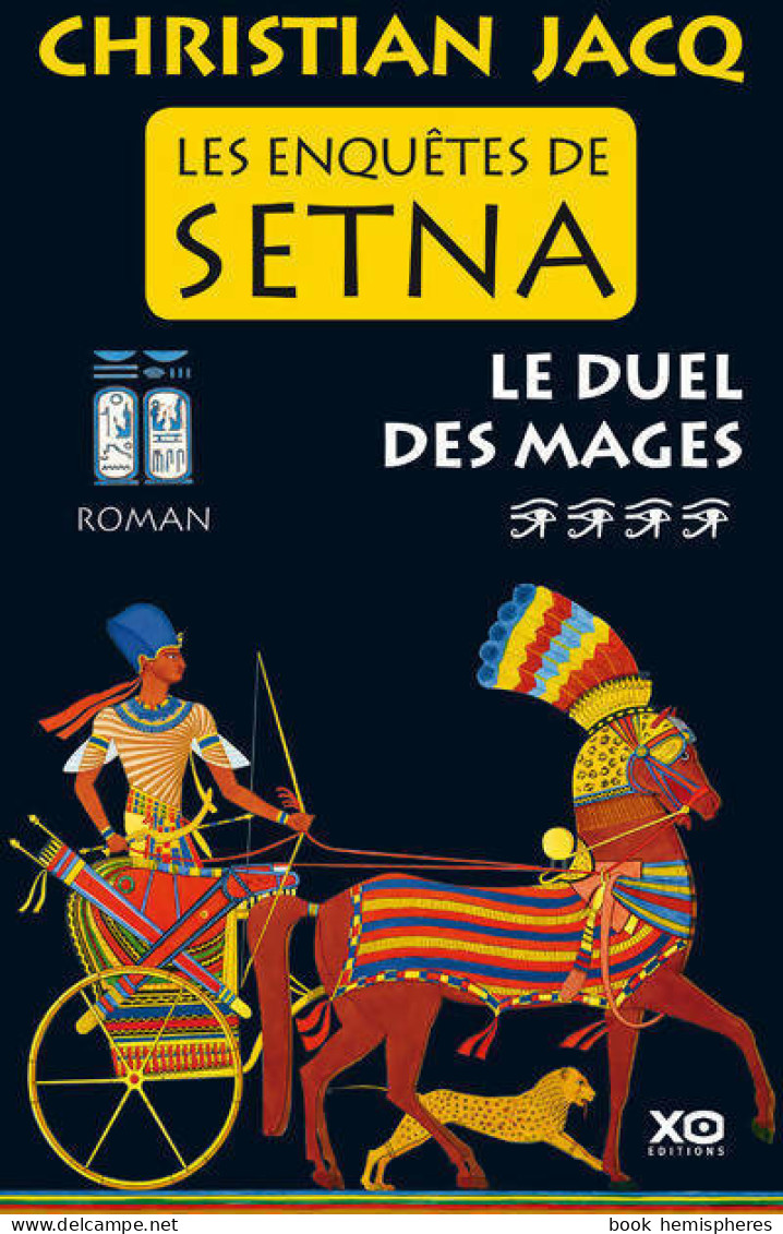 Les Enquêtes De Setna Tome IV : Le Duel Des Mages (2015) De Vvaa - Historisch