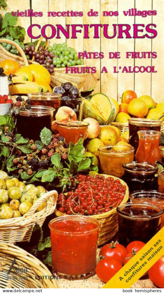 Confitures, Pâtes De Fruits, Fruits à L'alcool (1984) De Béatrice Dupuy - Gastronomie