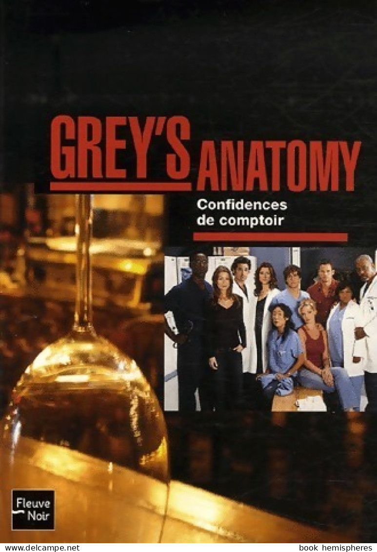 Grey's Anatomy. Confidences De Comptoir (2007) De Stacy Mckee - Films