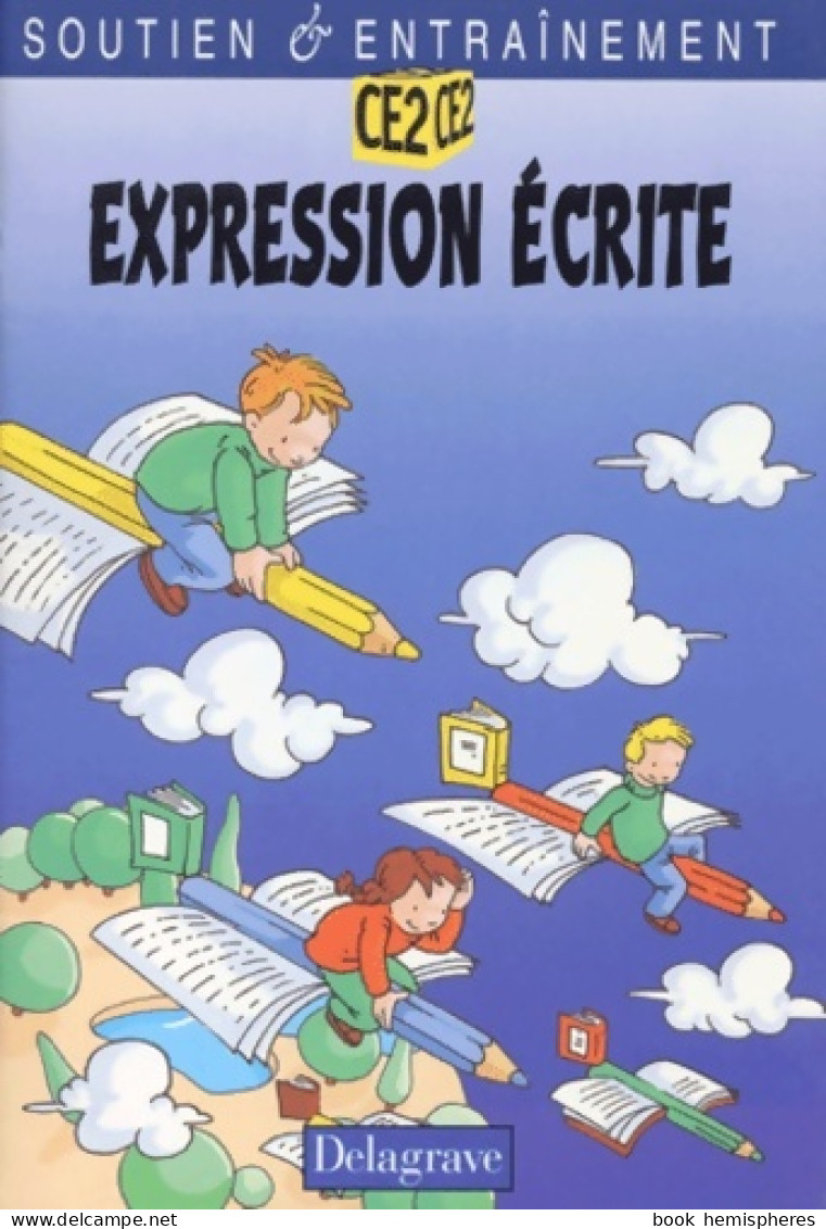 Expression écrite CE2 : Atelier D'innovation Pédagogique (2000) De Allain Verrier - 6-12 Ans