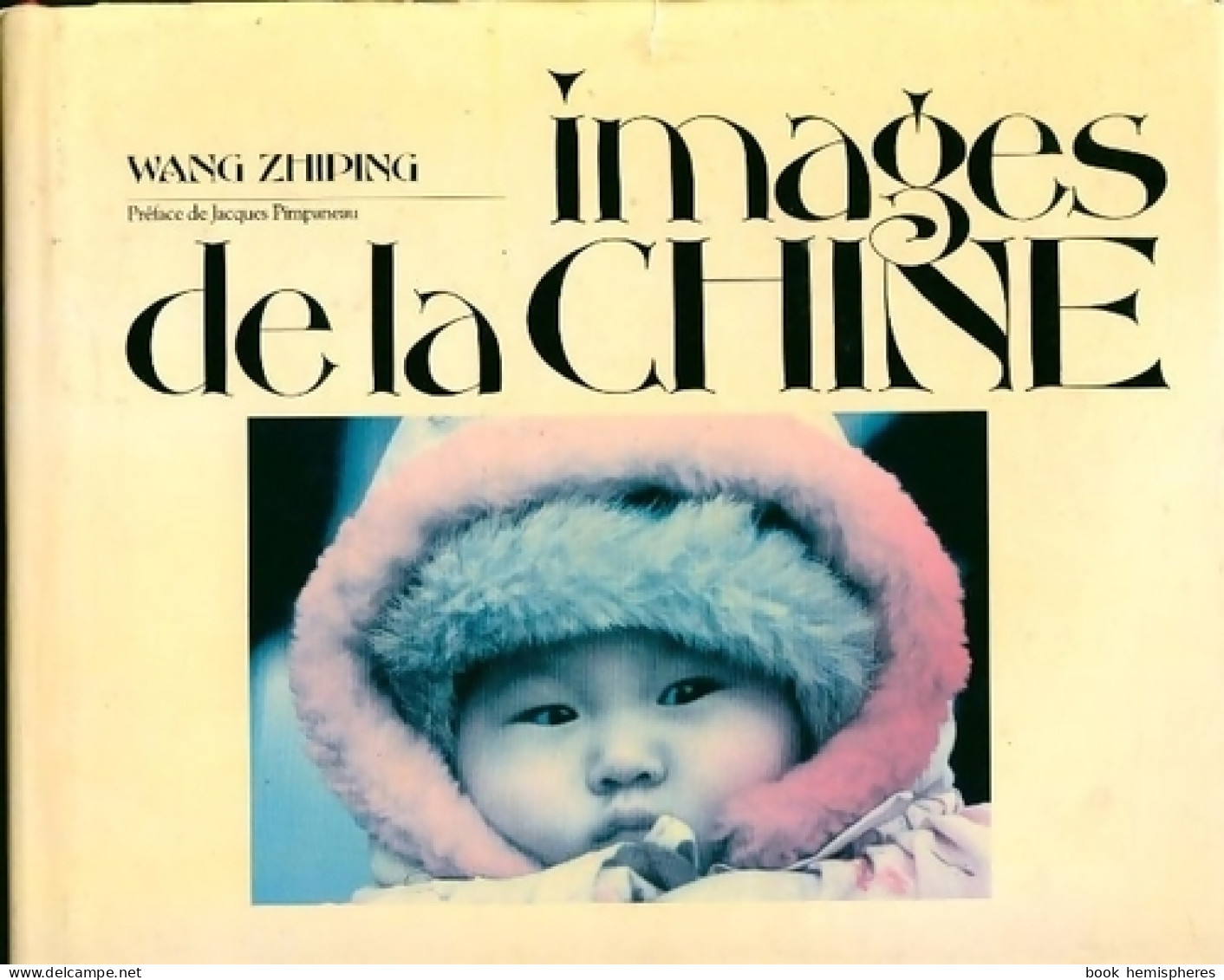 Images De La Chine (1995) De Wang Zhiping - Aardrijkskunde