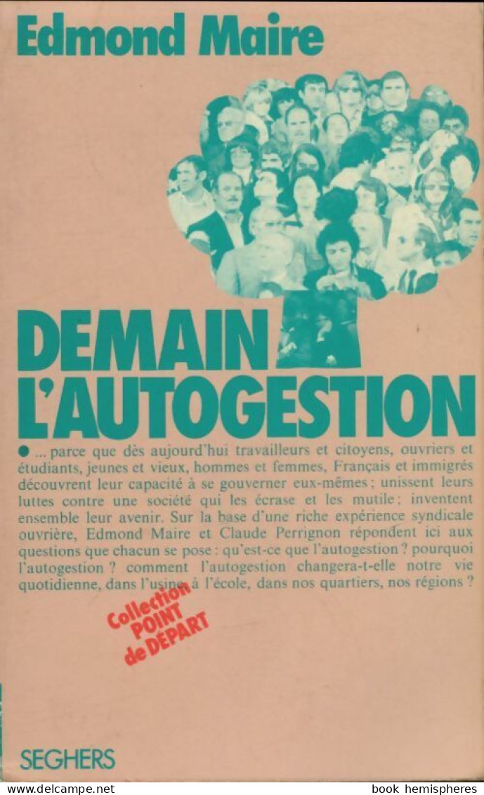 Demain L'autogestion (1976) De Edmond Maire - Politiek