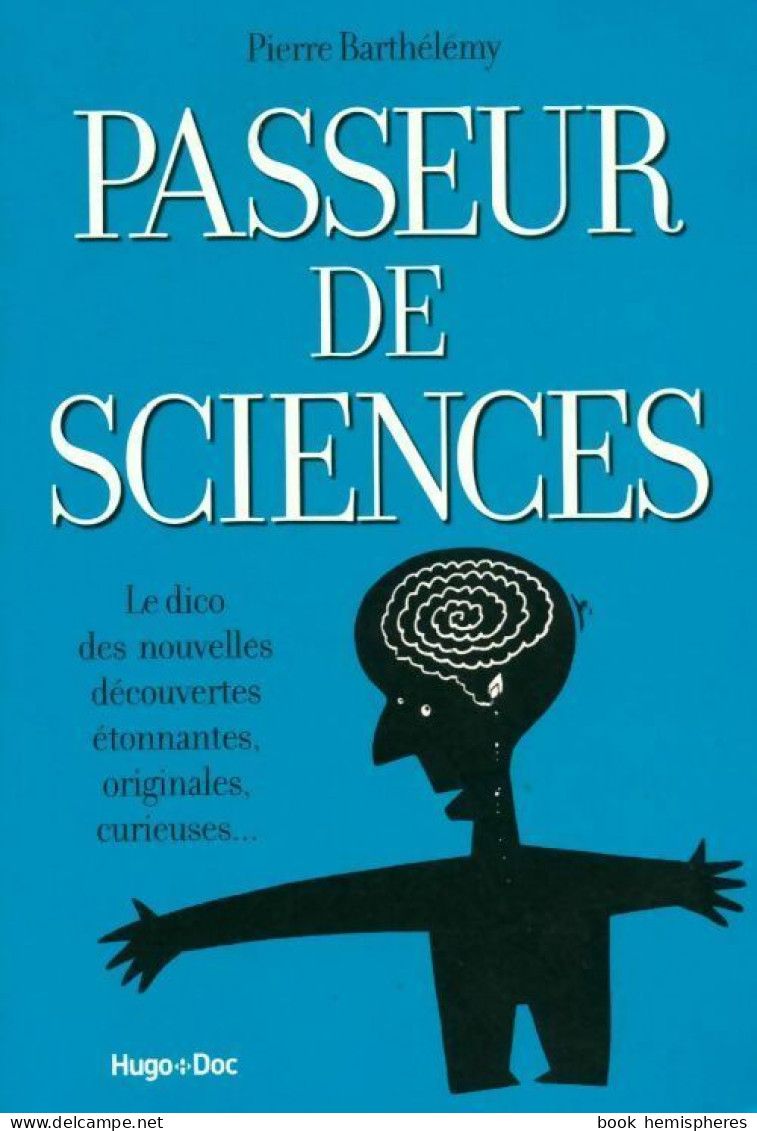 Passeur De Sciences (2014) De Pierre Barthélemy - Wetenschap