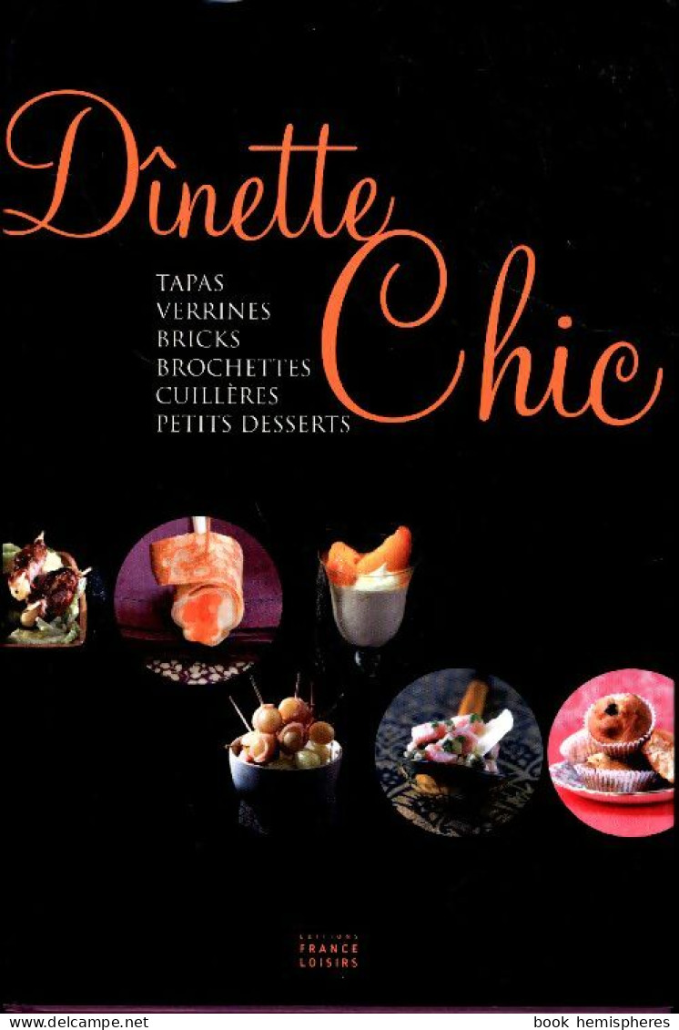 Dînette Chic (2009) De Collectif - Gastronomie