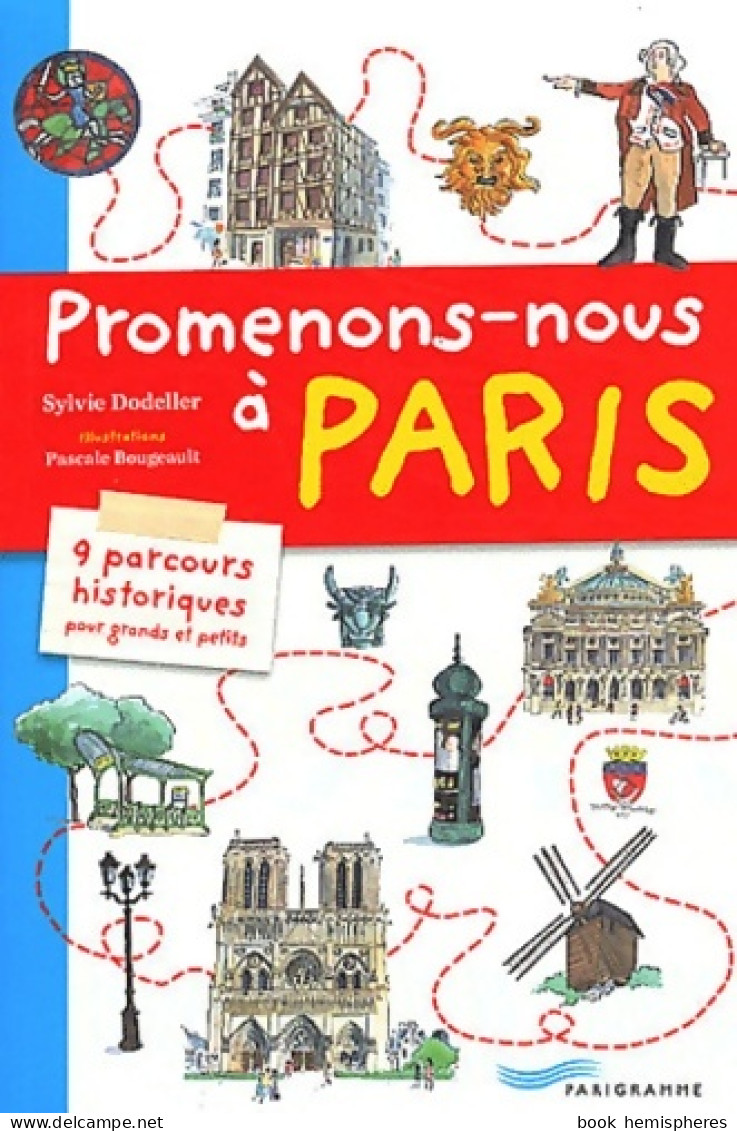 Promenons-nous à Paris (2012) De Sylvie Dodeller - Turismo