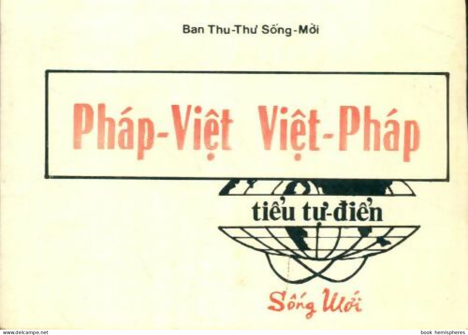 Phàp-Viêt, Viêt-Phàp (0) De Collectif - Wörterbücher