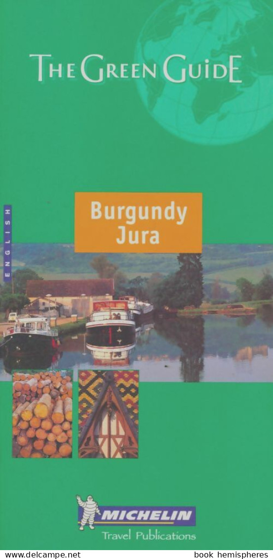 Burgundy - Jura N°1307 (2001) De Guide Vert - Tourismus