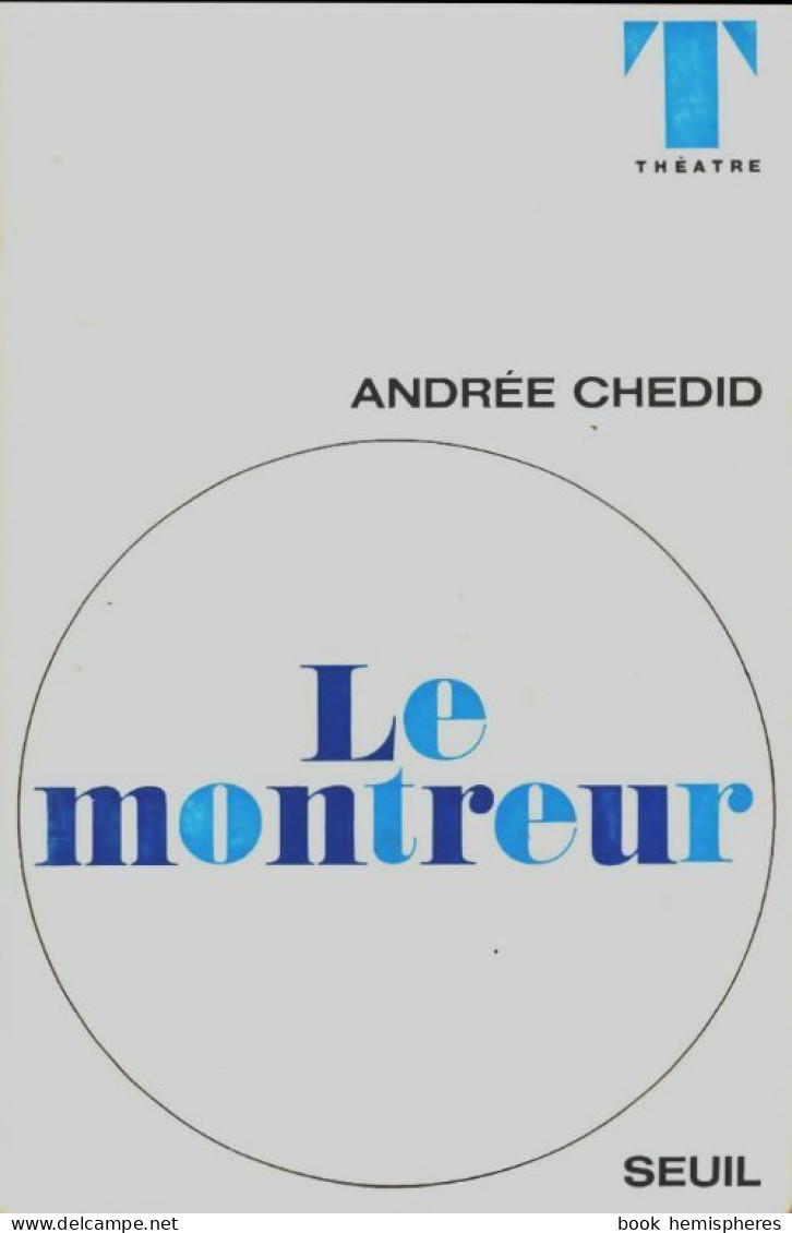 Le Montreur (1969) De Andrée Chedid - Andere & Zonder Classificatie