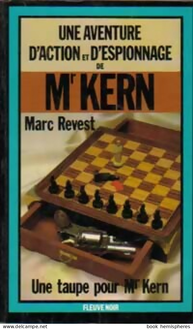 Une Taupe Pour Mr Kern (1981) De Marc Revest - Antichi (ante 1960)