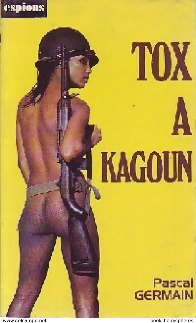 Tox à Kagoun (1976) De Pascal Germain - Anciens (avant 1960)