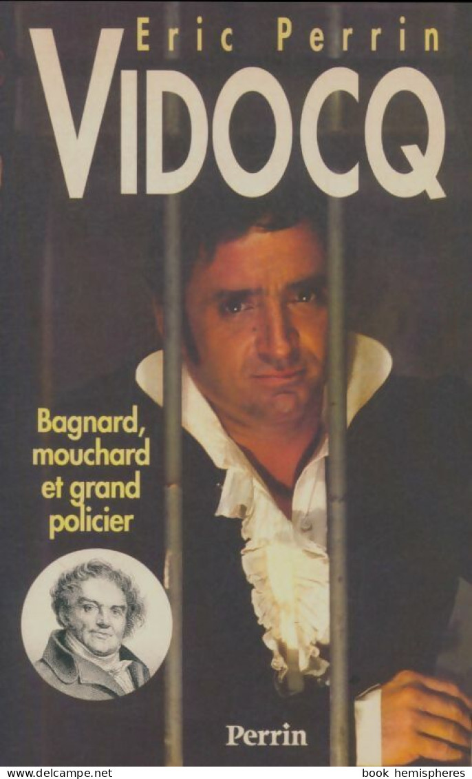 Vidocq (1995) De Eric Perrin - Biographie