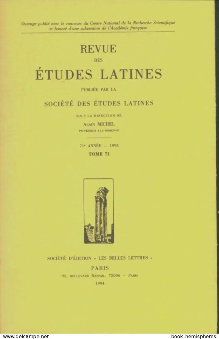 Revue Des études Latines Tome 71 (1994) De Collectif - Sin Clasificación