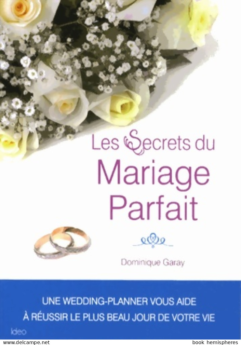 Les Secrets D'un Mariage Parfait (2013) De Dominique Garay - Health