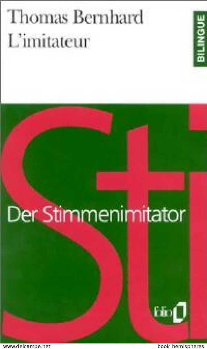 L'imitateur (choix) (1997) De Thomas Bernhard - Altri & Non Classificati