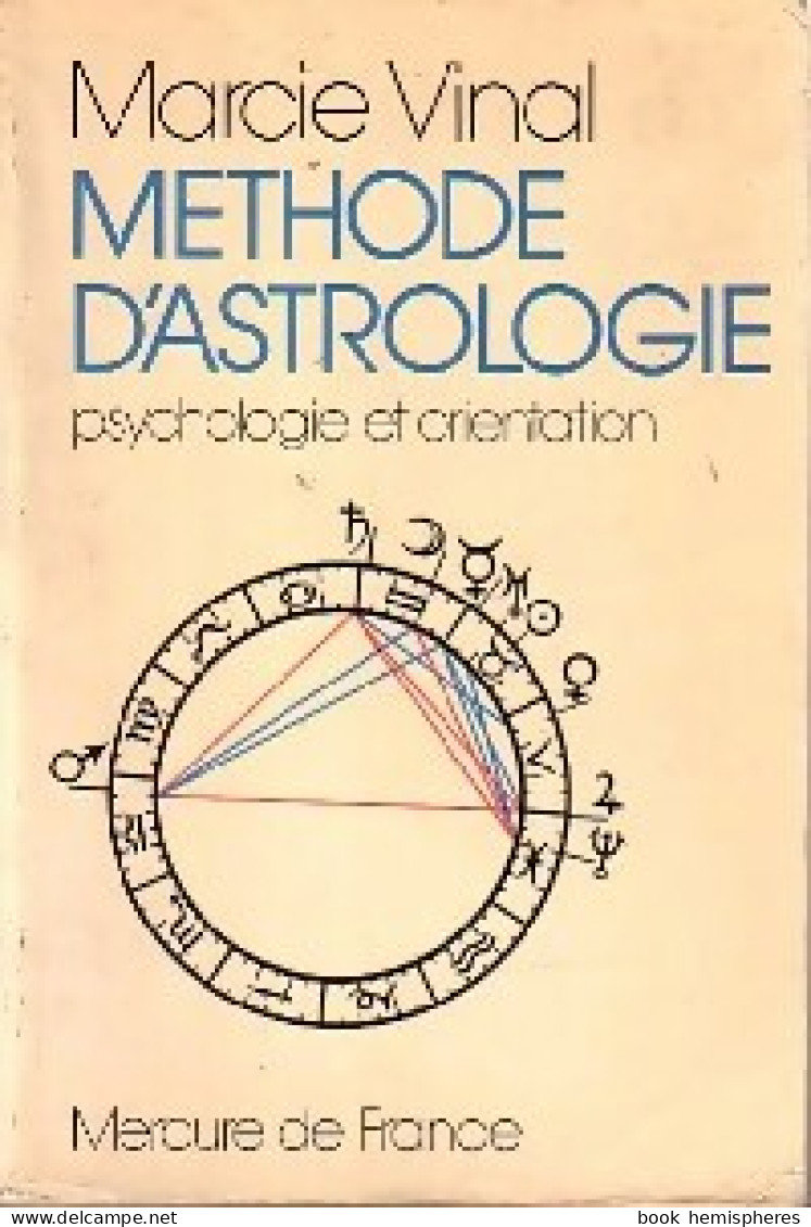 Méthode D'astrologie (1976) De Michel Vinal - Esoterik