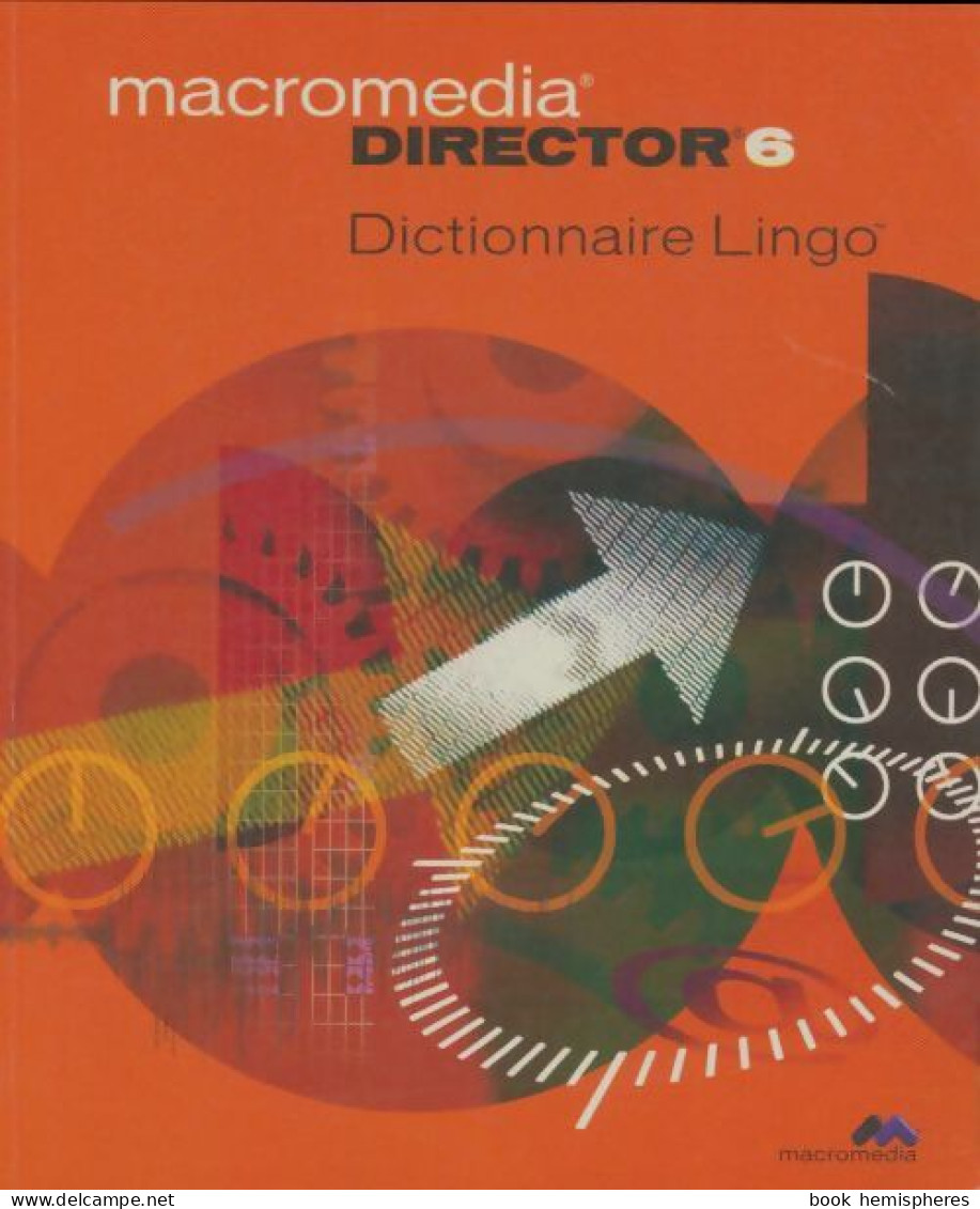 Director 6 Dictionnaire Lingo (1997) De Collectif - Informatique
