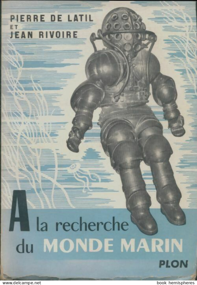 A La Recherche Du Monde Marin (1954) De Pierre De Latil - Sport