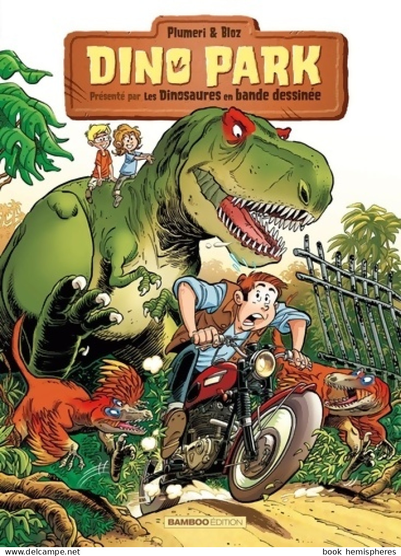 Dino Park Tome I (2021) De Bloz - Sonstige & Ohne Zuordnung