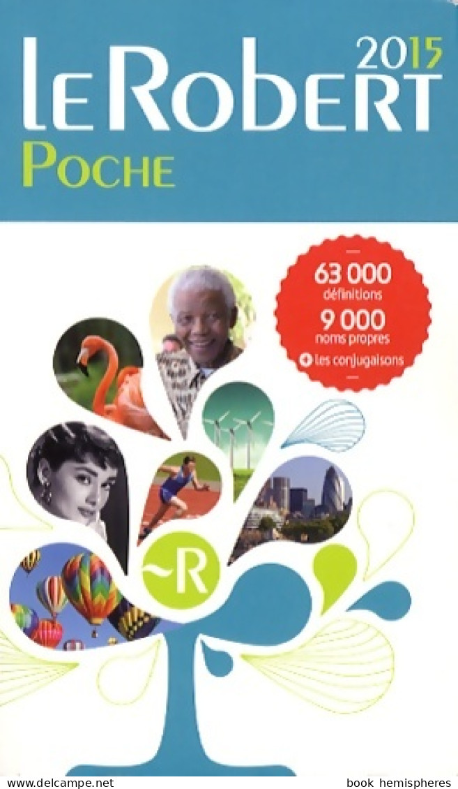 Dictionnaire Le Robert De Poche 2015 (2014) De Collectif - Dictionaries