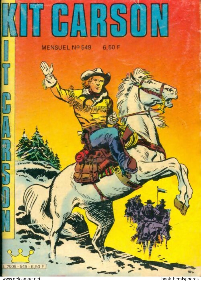 Kit Carson N°549 (1986) De Collectif - Altri & Non Classificati