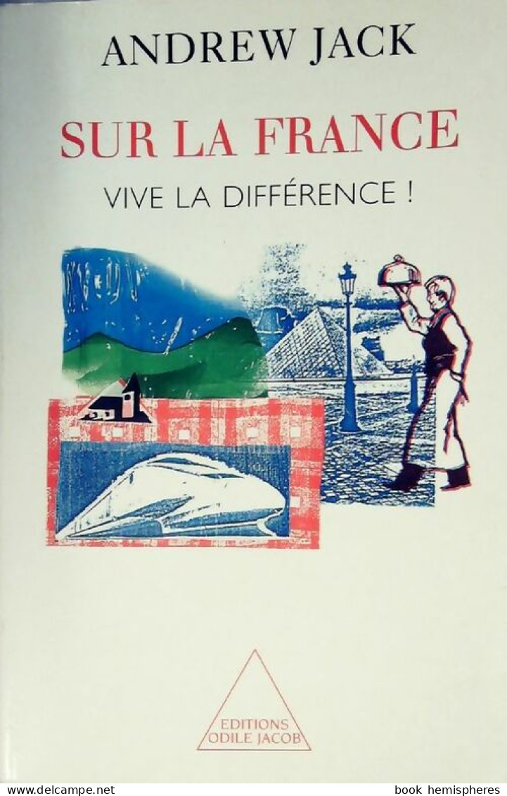 Sur La France. Vive La Différence ! (1999) De Andrew Jack - Ciencia