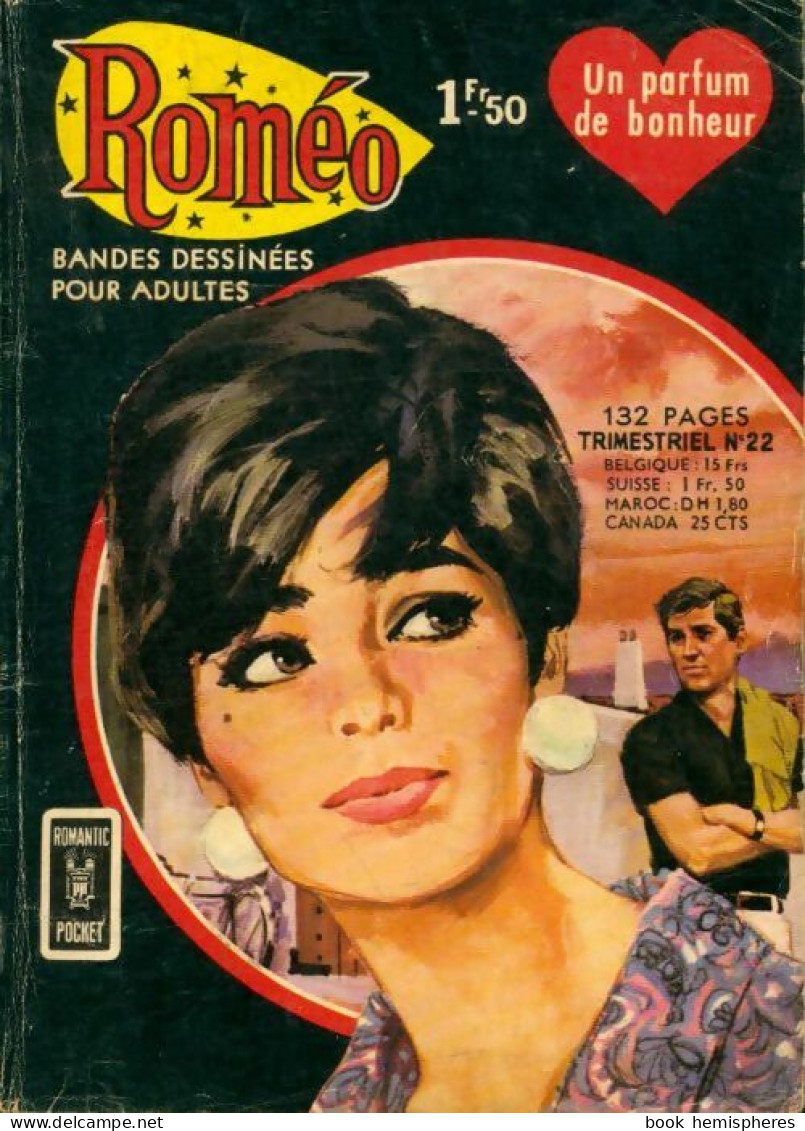 Roméo N°22 : Un Parfum De Bonheur (1968) De Collectif - Altri & Non Classificati