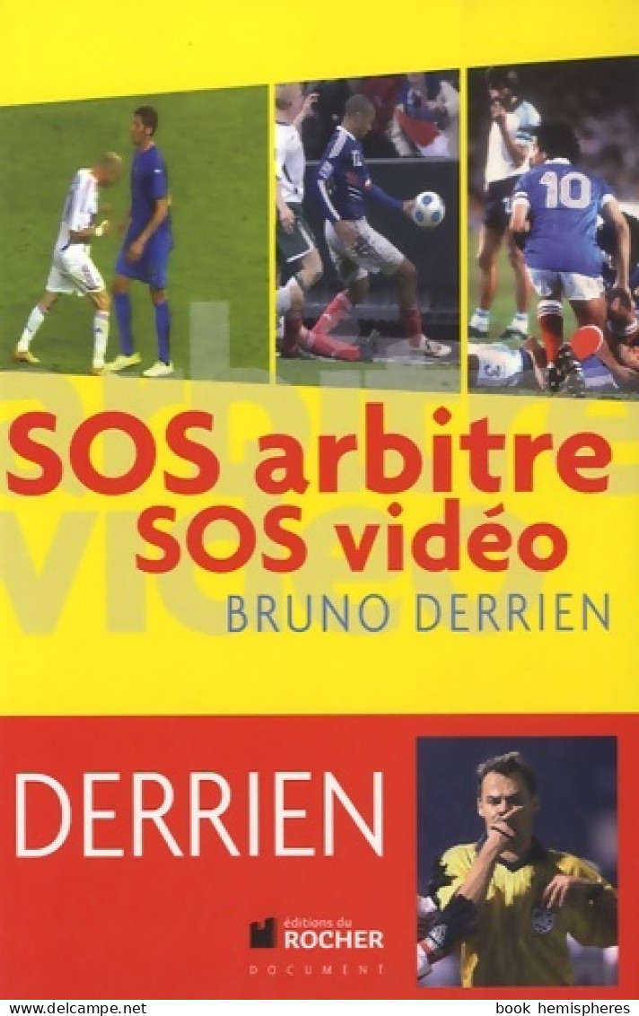 SOS Arbitre SOS Vidéo (0) De Bruno Derrien - Sport