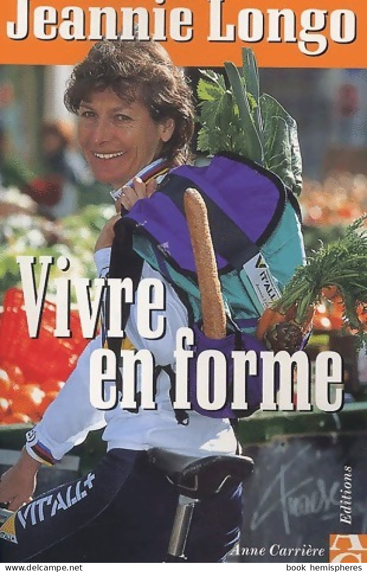 Vivre En Forme (2002) De Jeannie Longo - Santé