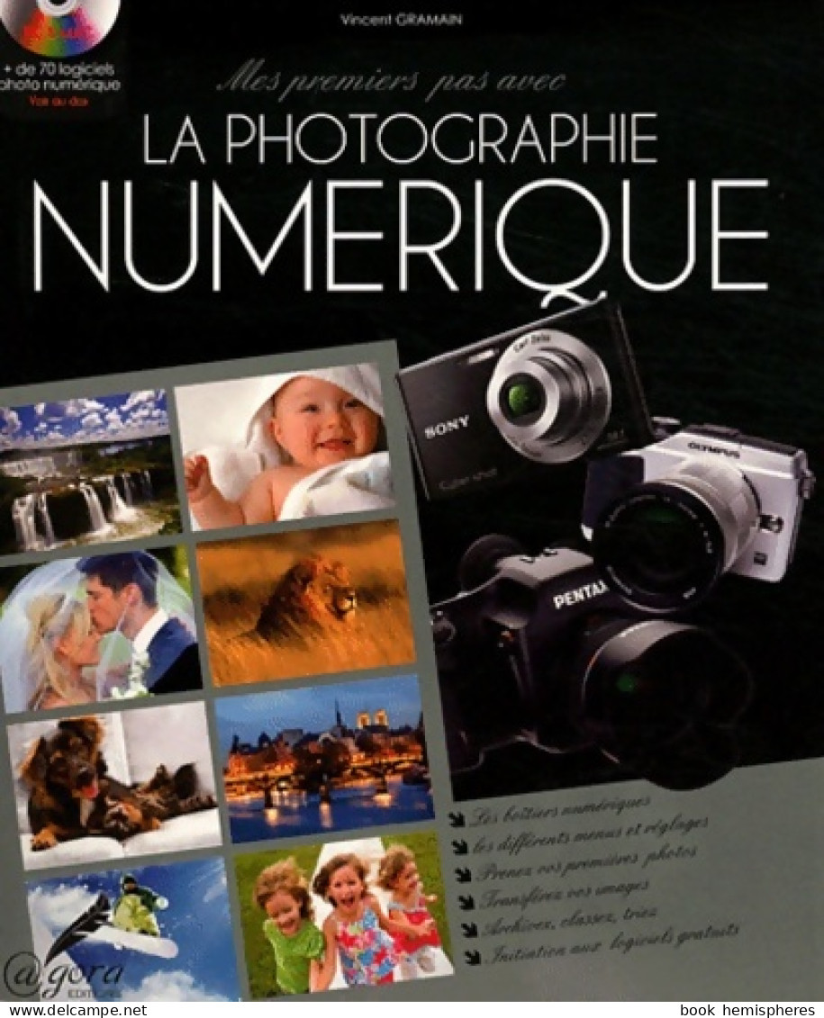 Mes Premiers Pas Avec La Photographie Numérique (0) De Vincent Gramain - Photographs