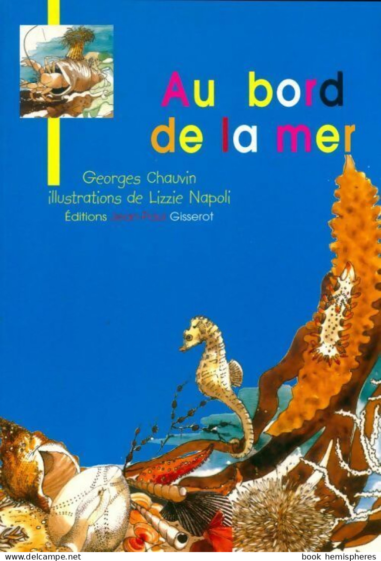 Au Bord De La Mer (2008) De Georges Chauvin - Nature