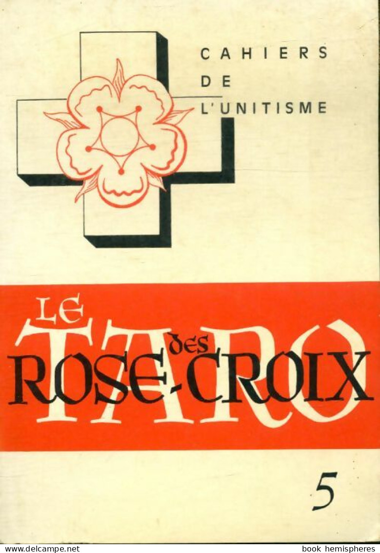 Le Tarot Des Rose-Croix (1963) De Georges Saint-Bonnet - Esoterik