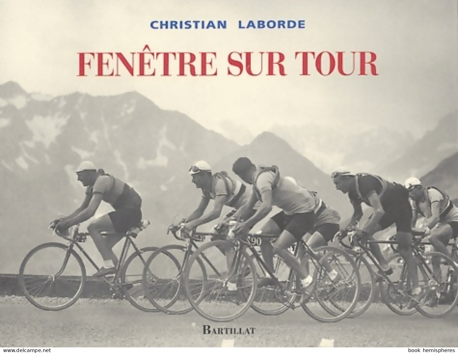 Fenêtre Sur Tour (0) De Christian Laborde - Sport