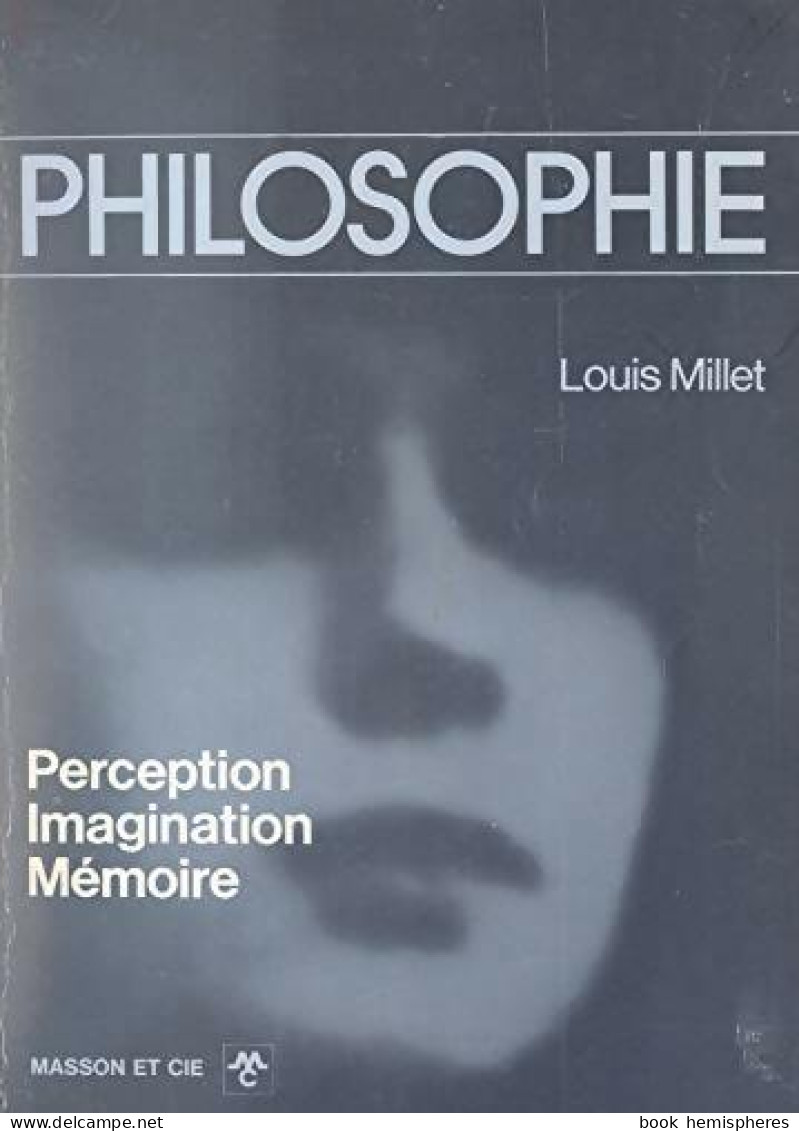 Perception, Imagination, Mémoire (1972) De Louis Millet - Psychology/Philosophy